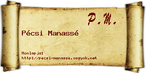 Pécsi Manassé névjegykártya